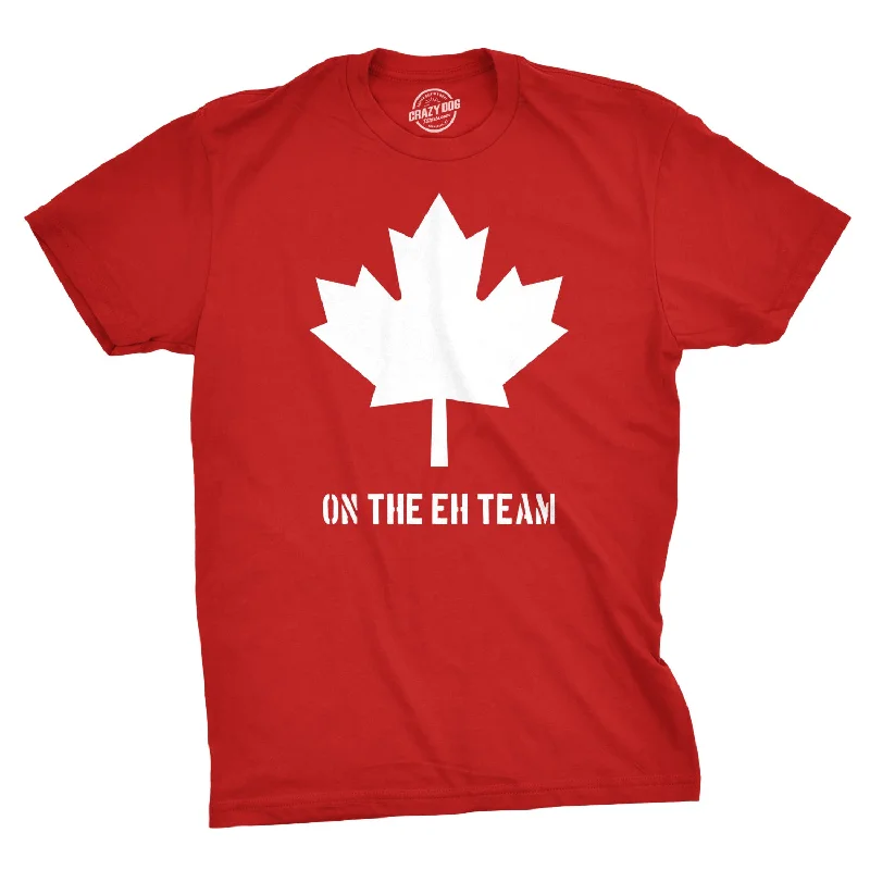 basic t-shirts for men -Canada Eh Team Men's T Shirt