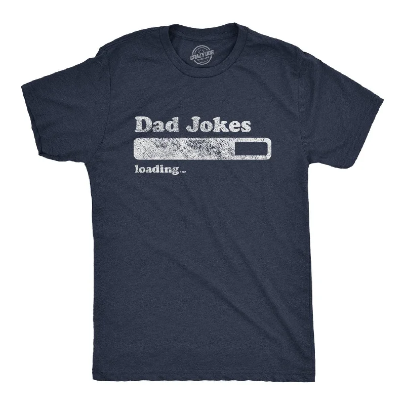 men's crewneck t-shirts -Dad Jokes Loading Men's T Shirt