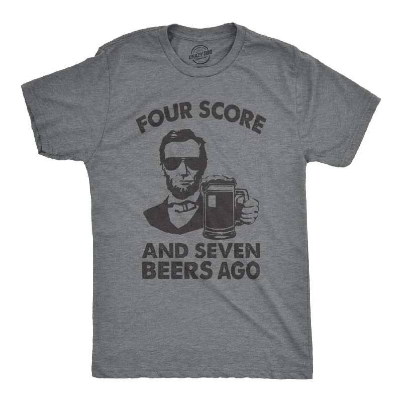 graphic design t-shirts for men -Four Score And Seven Beers Ago Men's T Shirt