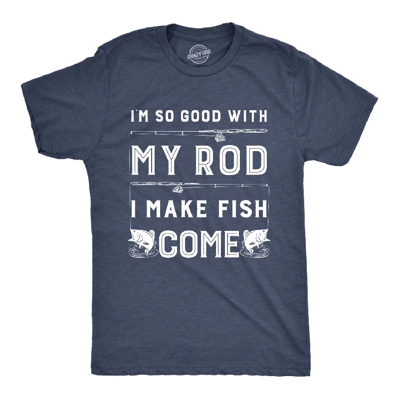 casual street t-shirts for men -I Make Fish Come Men's T Shirt