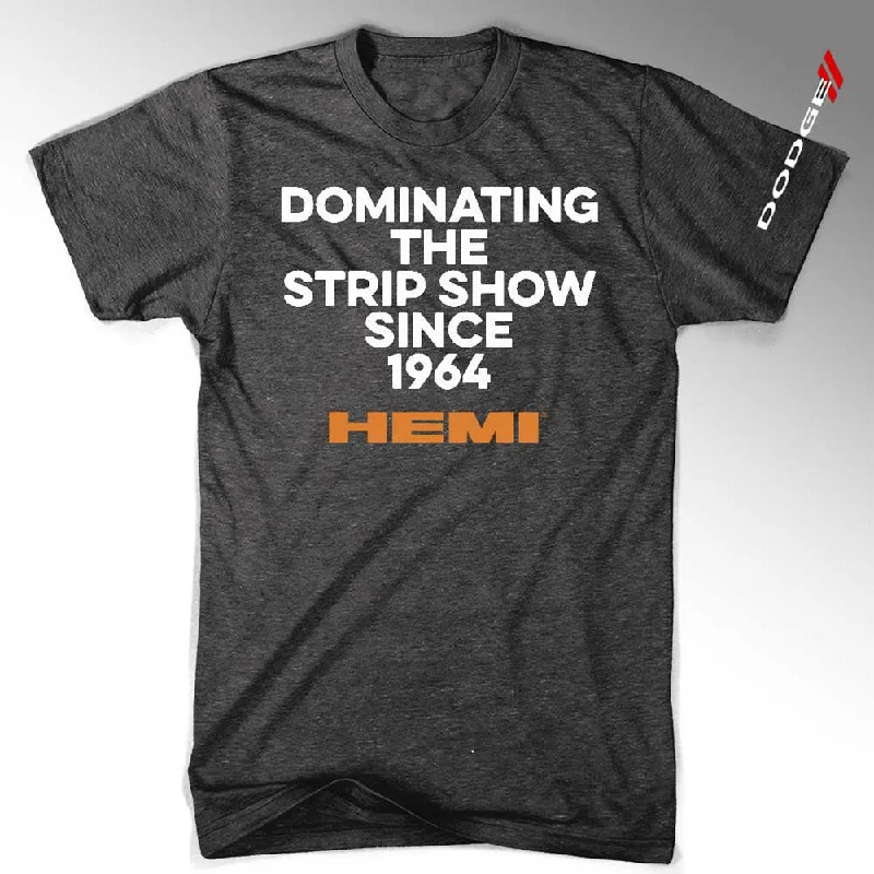 men's graphic tees with quotes -Mens Hemi “Dominating the Strip Show Since 1964” T-shirt (Heather Black)