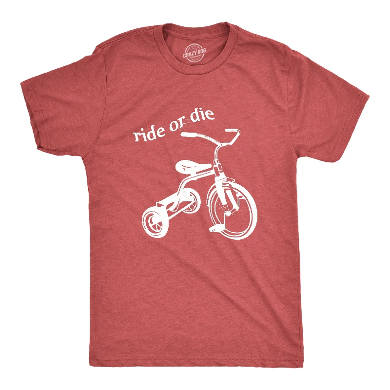 cotton t-shirts for men -Ride Or Die Tricycle Men's T Shirt