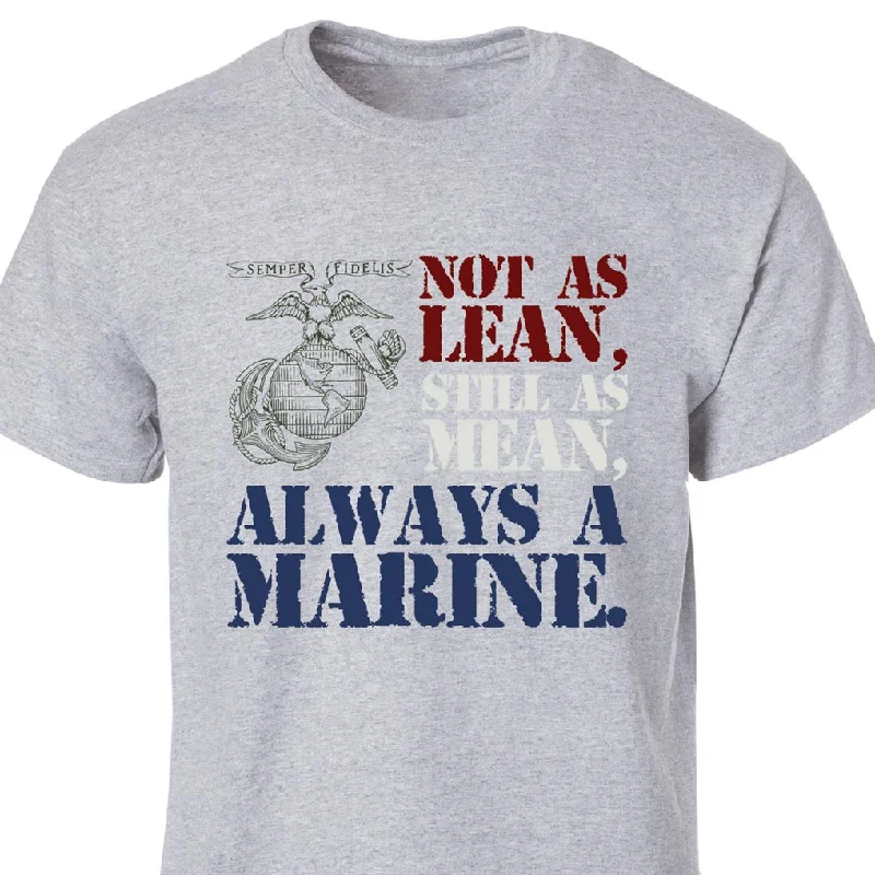 men's lightweight t-shirts -Not As Lean Full Front T-Shirt