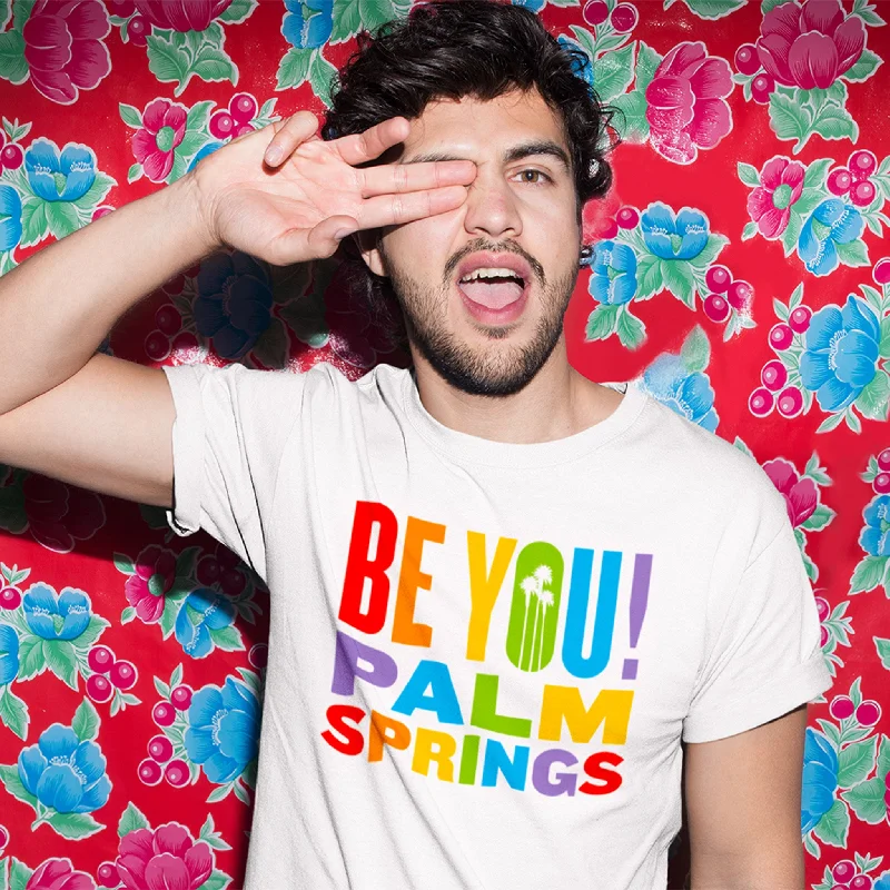 men's black t-shirts -Unisex T-shirt - 2024 Palm Springs Pride Be You - White